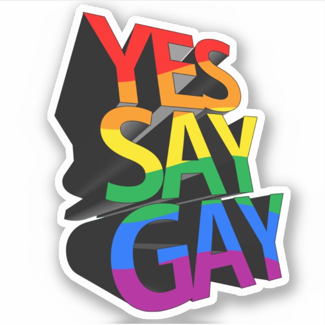 Sticker Dis oui aux gays (Devant)
