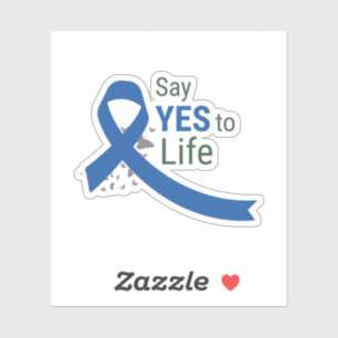 Sticker Dites OUI à la vie, la positivité, l'amour personn