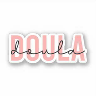 Sticker Doula, Naissance Doula, Mineure-femme, Cadeaux Dou