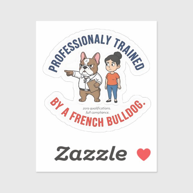 Sticker Dressé par un drôle de Bouledogue Français D (Feuille)