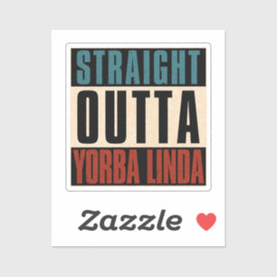 Sticker Droit devant Yorba Linda Californie CA