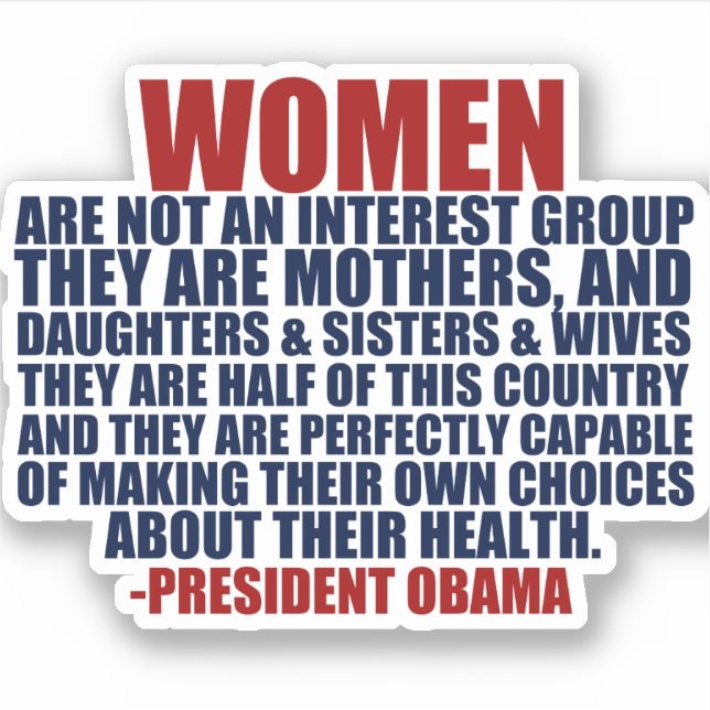 Sticker Droits des femmes Citation d'Obama (Devant)