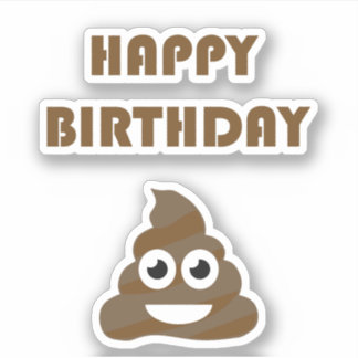 Sticker Drôle mignon Joyeux fête d'anniversaire Poop Emoji