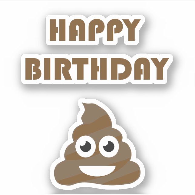 Sticker Drôle mignon Joyeux fête d'anniversaire Poop Emoji (Devant)