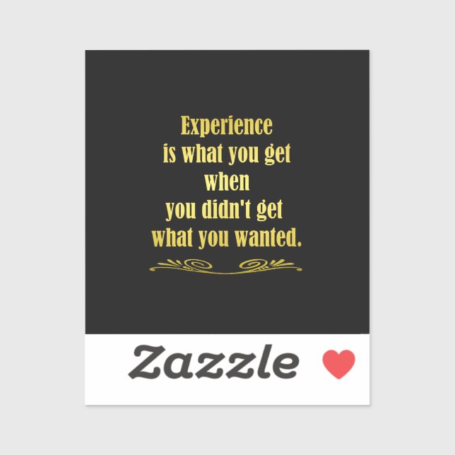 Sticker Drôle Obtenir l'expérience plaisanter (Feuille)