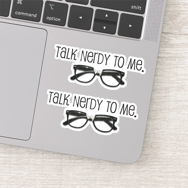Sticker #Drôle Parle Nerdy Pour Moi #Geek #Nerd (Détail)