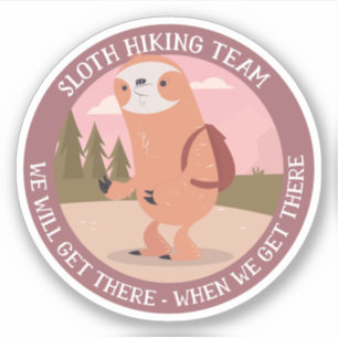 Sticker Drôle Randonnée Team Hiker Phrases Expressions