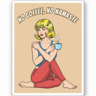 Sticker Drôle Rétro Vintage Café Yoga Humour Pop Art