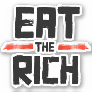 Sticker EAT the RICH