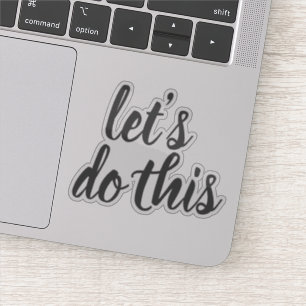 Sticker Écriture élégante Allons-y Motivationnel