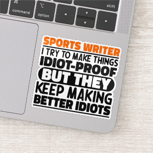 Sticker Écrivain Sportif Je Essaie De Rendre Les Choses Dr