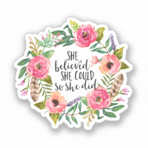 Sticker Elle croyait qu'elle pouvait le faire