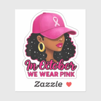 Sticker en octobre Nous portons des femmes noires roses Ca