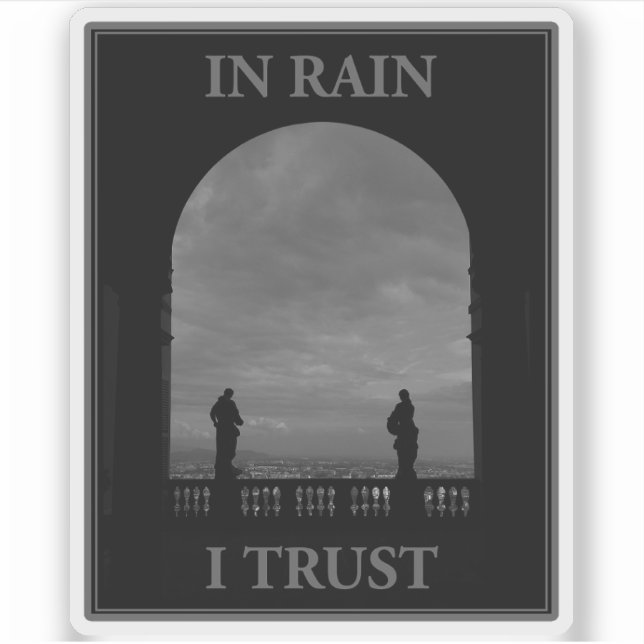 Sticker En pluie, j'ai confiance (Devant)