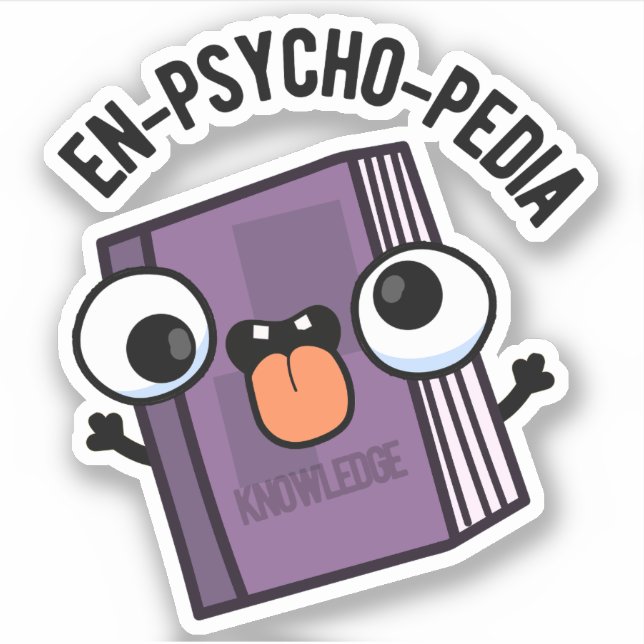 Sticker En-psycho-pedia Funny Encyclopedia Pun (Devant)