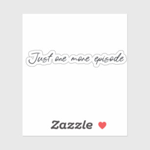Sticker Encore un épisode