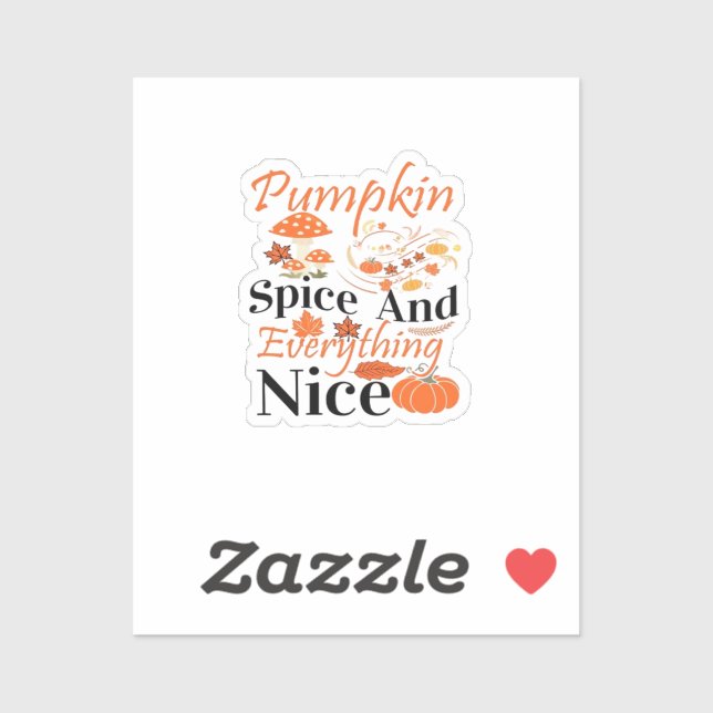Sticker Épice citrouille Et Tout Nice Mignonne & Mem Drôle (Feuille)