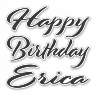 Sticker Erica Nom Prénom Anniversaire de l'autocollant noi