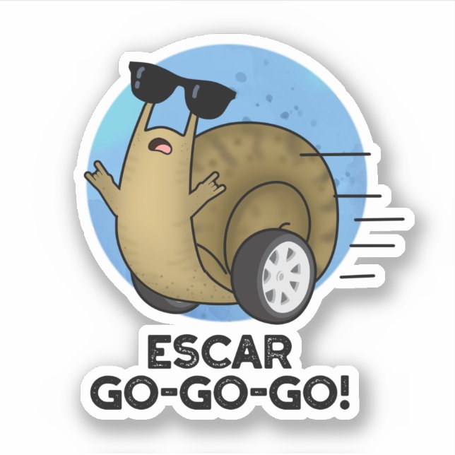 Sticker Escar-go-go-go Funny French Snail Pun (Devant)