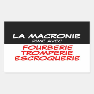 Sticker Escroquerie Macronie Fourberie Tromperie