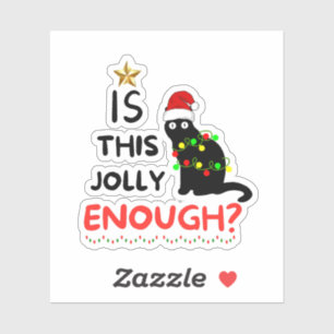 Sticker Est-Ce Que C'Est Assez Jolly, Grinch De Noël