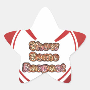 Sticker Étoile Afficher un peu de respect Imprimé