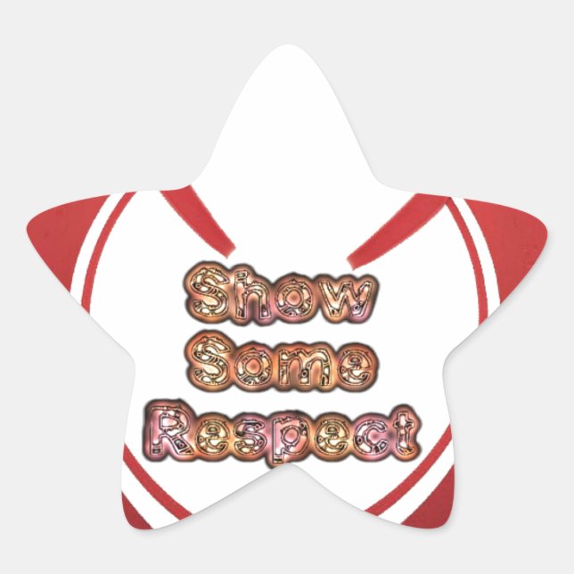 Sticker Étoile Afficher un peu de respect Imprimé (Devant)