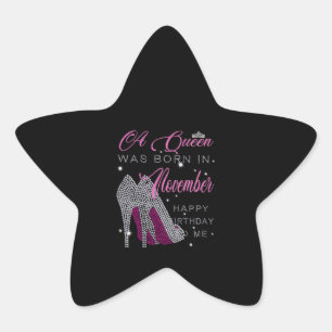 Sticker Étoile Anniversaire Une Reine Est Née En Novembre