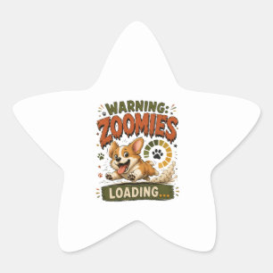 Sticker Étoile "Avertissement Zoomies en charge"Amoureux de Corgi