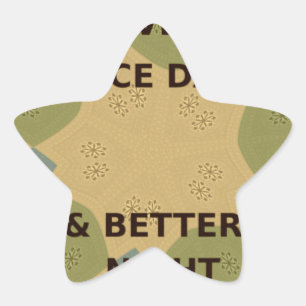 Sticker Étoile Avoir une Bonne Journée & une Meilleure Nuit Art P