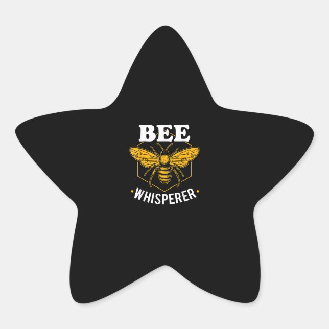 Sticker Étoile Bee Whisperer | Funny Venin For Bee Keepers (Devant)