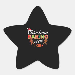 Sticker Étoile Christmas Baking Crew Taster Holiday Fun Bake Don