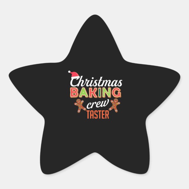 Sticker Étoile Christmas Baking Crew Taster Holiday Fun Bake Don (Devant)