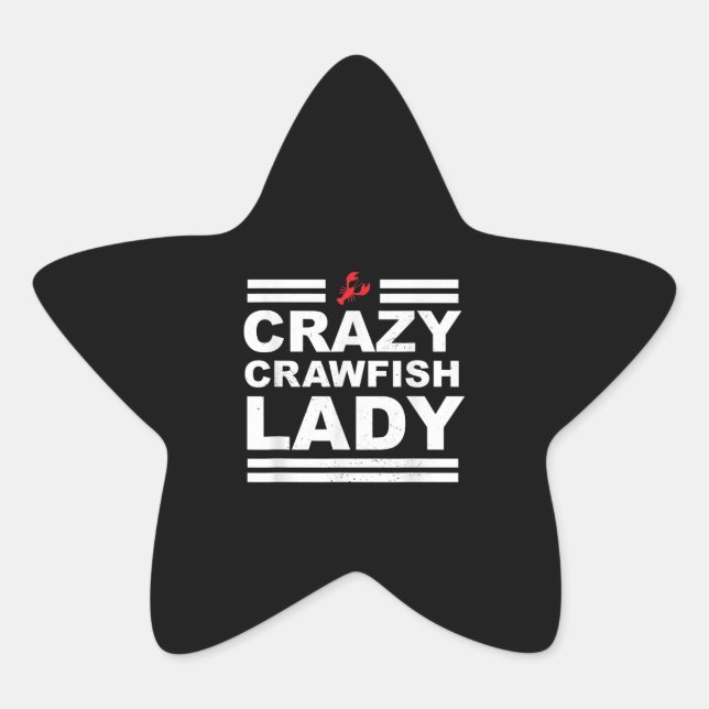 Sticker Étoile Crazy Crawfish Lady Crawfish Women (Devant)