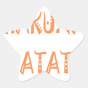 Sticker Étoile Hakuna Matata - Art Tribal Africain