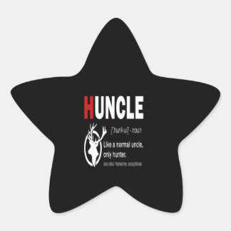 Sticker Étoile Huncle Comme Un Oncle Normal Chasseur Seulement