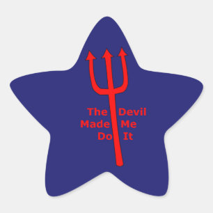 Sticker Étoile Le Diable M'A Fait Le Faire
