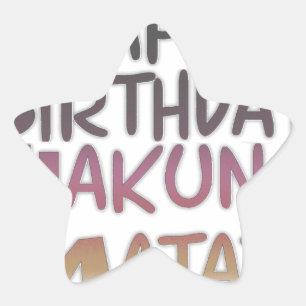 Sticker Étoile Vintage Joyeux Anniversaire Hakuna Matata Purple I