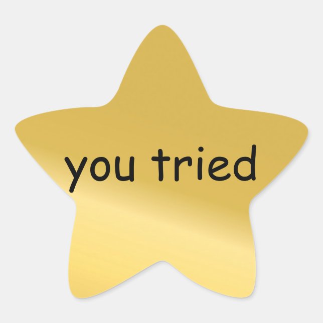 Sticker Étoile Vous avez essayé l'autocollant étoile (Devant)