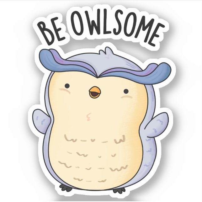 Sticker Être Owsome Funny Owl Pun (Devant)