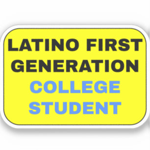 Sticker Étudiant Latino First Generation College