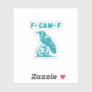 Sticker F-Caw-F Corbeau Drôle Gothique Corbeau Rétro Class