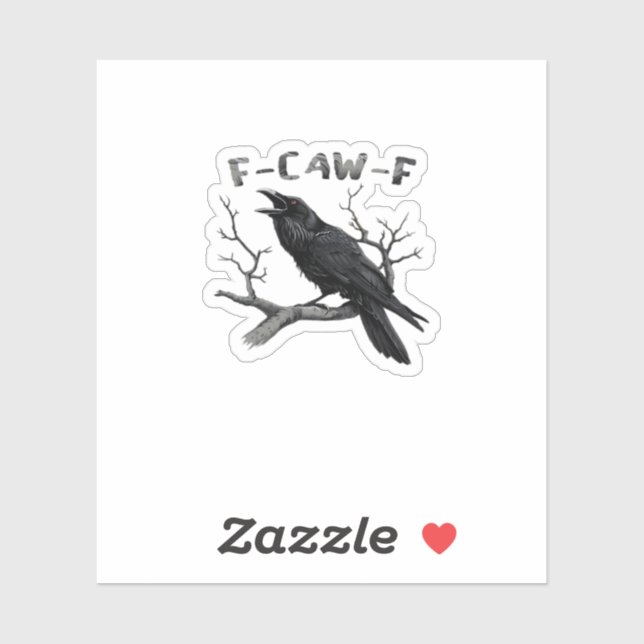 Sticker F-Caw-F Funny Raven Pun Gothic Crow Humor Aestheti (Feuille)