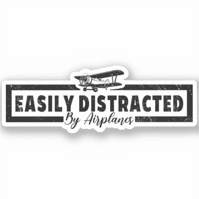 Sticker Facilement Distrait Par Les Avions, Drôle Pilote D (Recto)