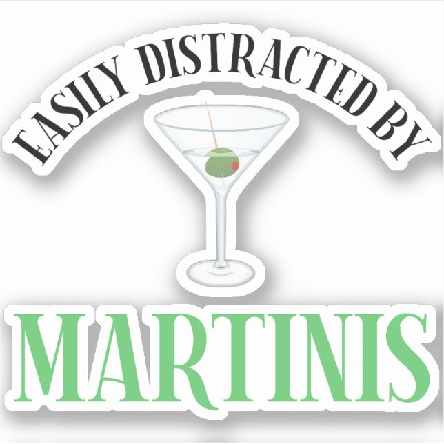 Sticker Facilement Distrait Par Les Martinis (Devant)