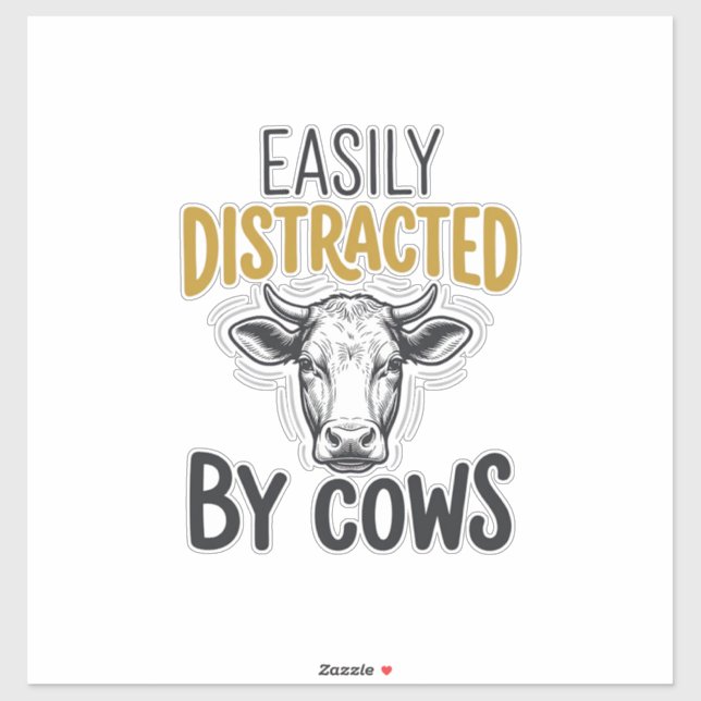 Sticker Facilement Distrait Par Les Vaches Drôle De T-Shir (Feuille)