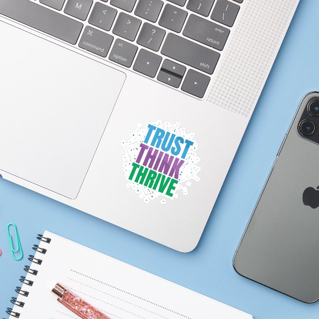 Sticker Faire Confiance Penser Prospérer – Conception de C (Ordinateur portable avec iPhone)