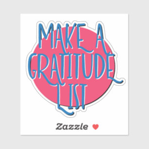 Sticker Faire une liste de gratitude slogan de 12 étapes