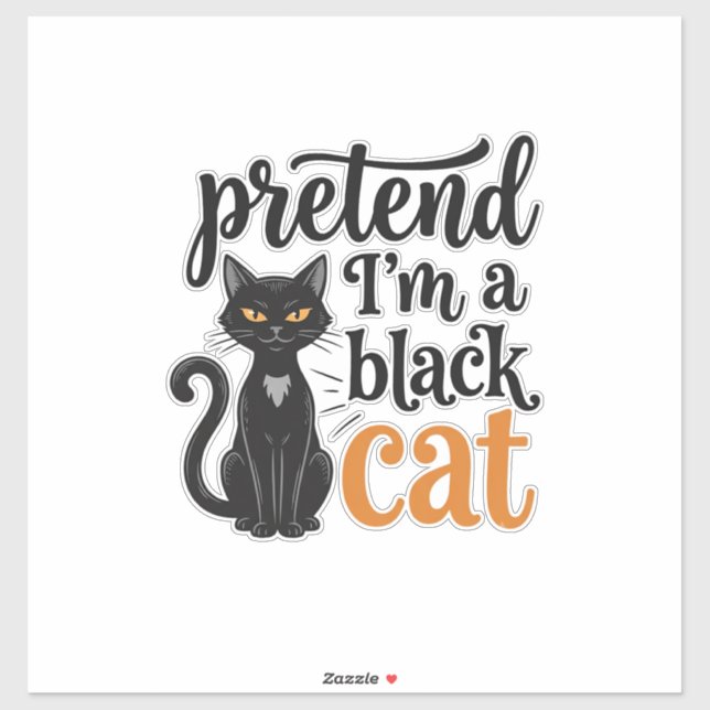 Sticker Faisons comme si j'étais un chat noir T-shirt de c (Feuille)