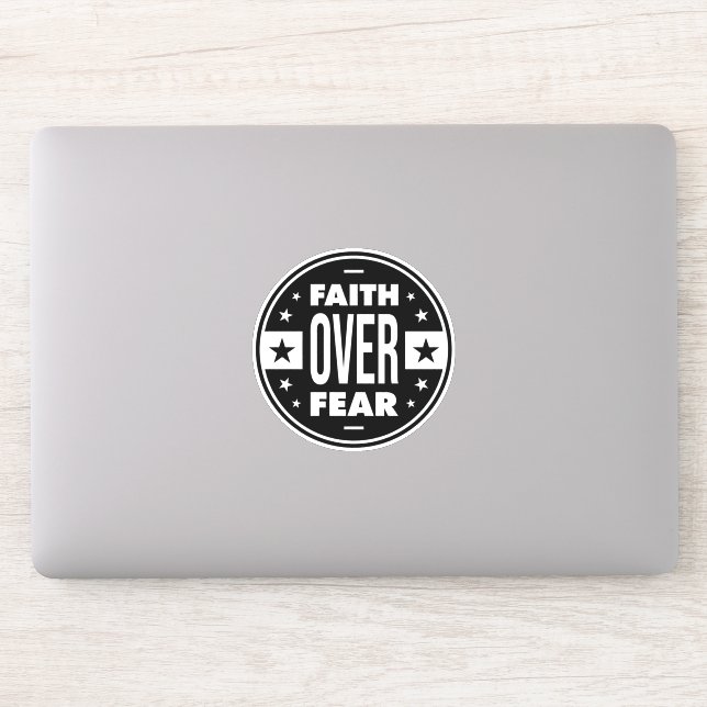 Sticker Faith Over Fear, quota de motivation (Ordinateur)